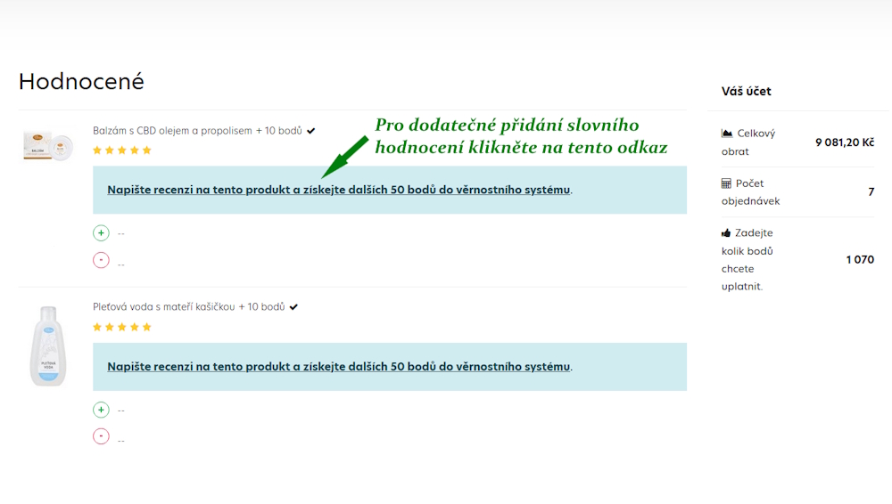 Počet získaných věrnostních bodů za nákup