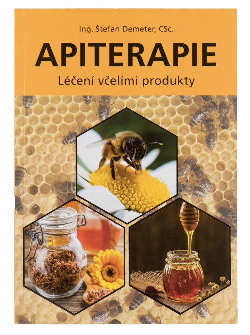 Apiterapie Léčení včelími produkty Ing. Štefan Demeter, CSc., pleva