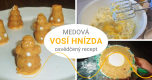 Jaký je nejlepší recept na Vosí hnízda? Přece ten s medem!