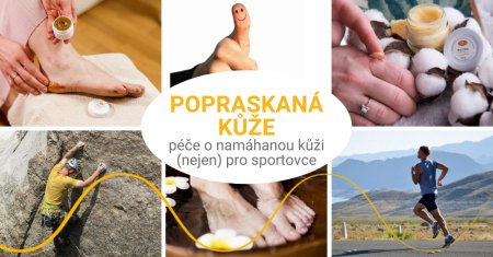 Popraskaná kůže na rukou, kolenou i patách - péče (nejen) pro sportovce