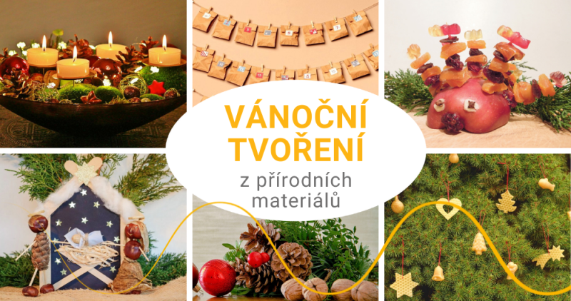 Kouzelné vánoční tvoření z přírodních materiálů