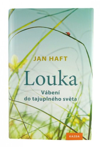 Kniha Louka, Jan Haft