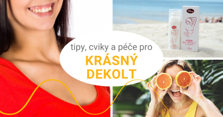 Péče o krk a dekolt: krémy, masky, zábaly a cvičení