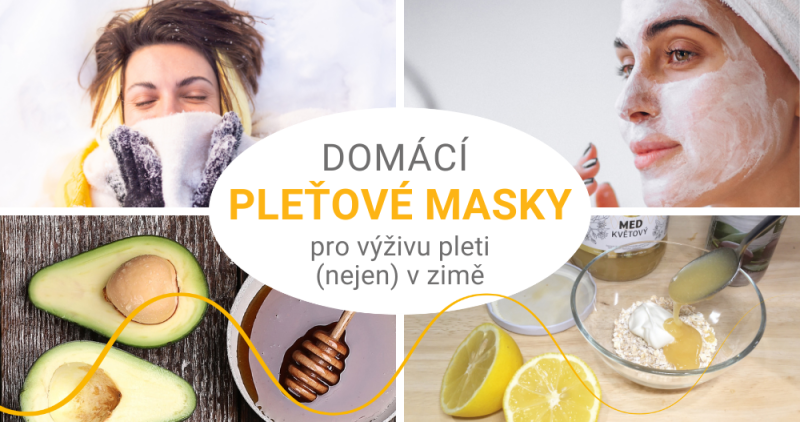 Výživné domácí pleťové masky, které oceníte (nejen) v zimě