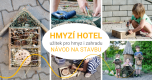 Jak vyrobit hmyzí hotel