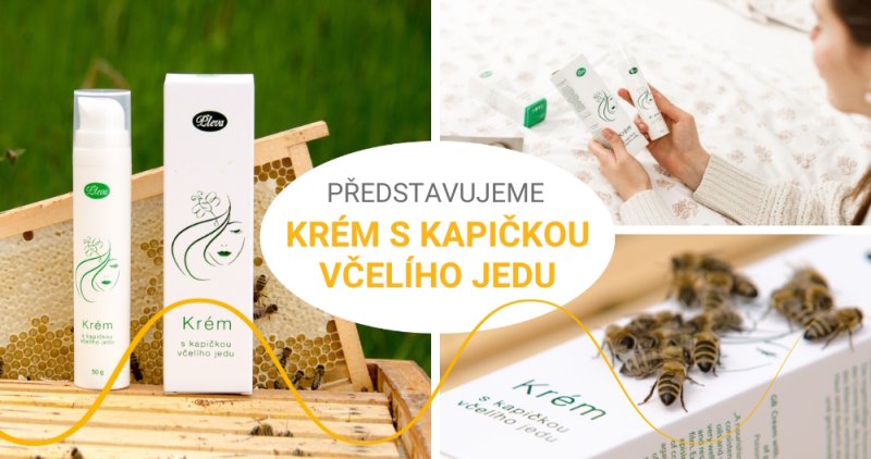 Pleva uvádí: Krém s kapičkou včelího jedu