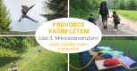 Průvodce vaším létem - Mikrodobrodružství aneb zážitky nejen z prázdnin