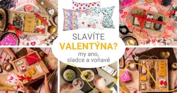 Oslavte s námi Valentýna! Sladce a voňavě!