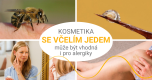 Výrobky se včelím jedem mohou být vhodné i pro alergiky