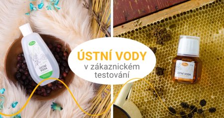 Zákazníci testovali naše ústní vody - jak dopadly?