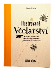 Kniha Ilustrované včelařství, Yves Gustin