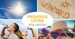 Průvodce vaším létem - Ahoj, sluníčko!