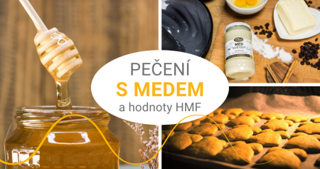 Při pečení nebo slazení horkého čaje se med neznehodnotí