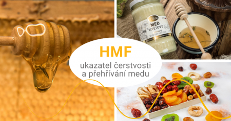 Hodnota HMF – ukazatel čerstvosti a přehřívání medu