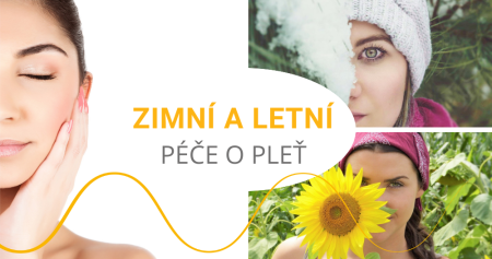 Zimní a letní péče o pleť - rozdíly a jaký krém kdy použít