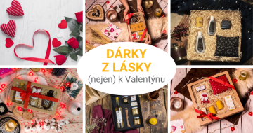 Dárky z lásky (nejen k Valentýnu :)