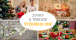 Zvyky a tradice Štědrého dne
